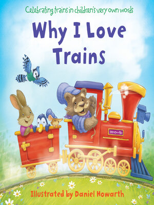 cover image of Why I Love Trains